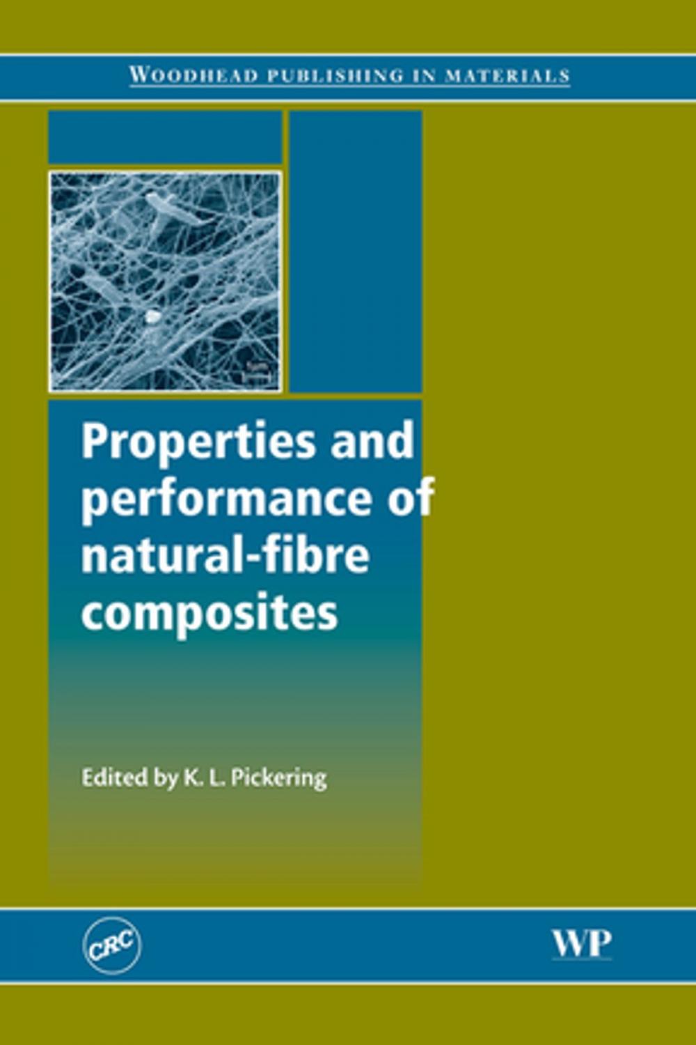 Big bigCover of Properties and Performance of Natural-Fibre Composites