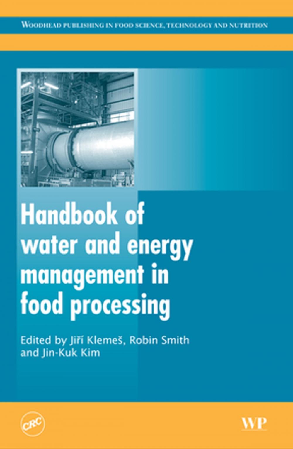 Big bigCover of Handbook of Water and Energy Management in Food Processing