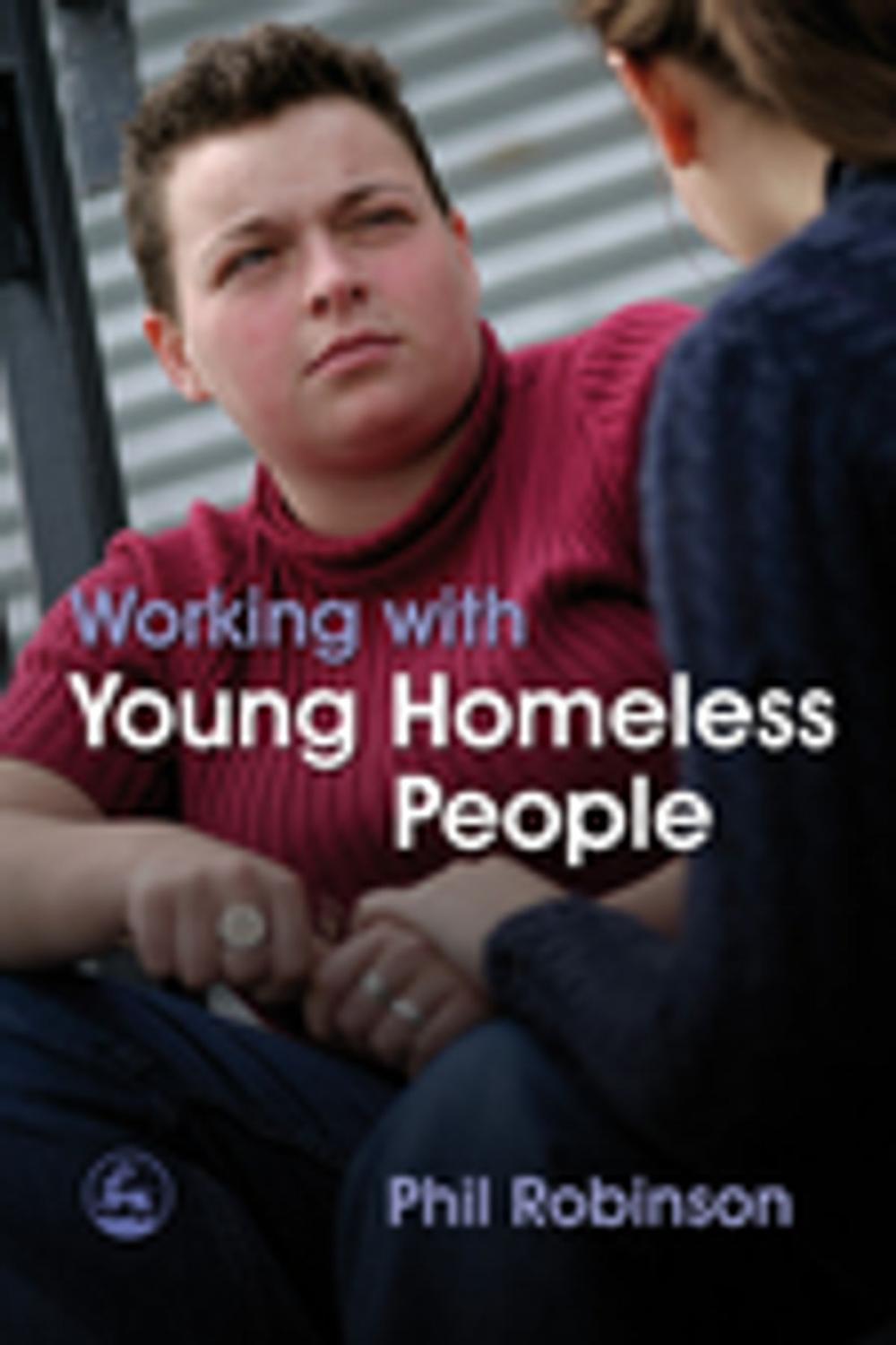 Big bigCover of Working with Young Homeless People