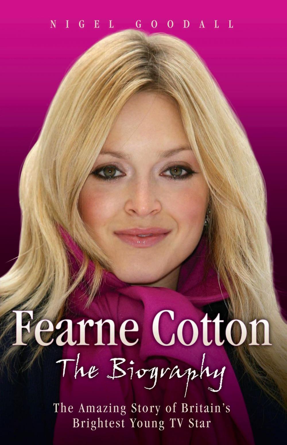 Big bigCover of Fearne Cotton - The Biography