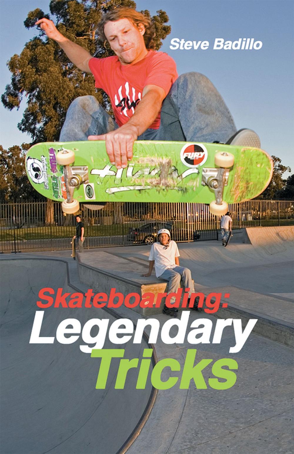 Big bigCover of Skateboarding: Legendary Tricks