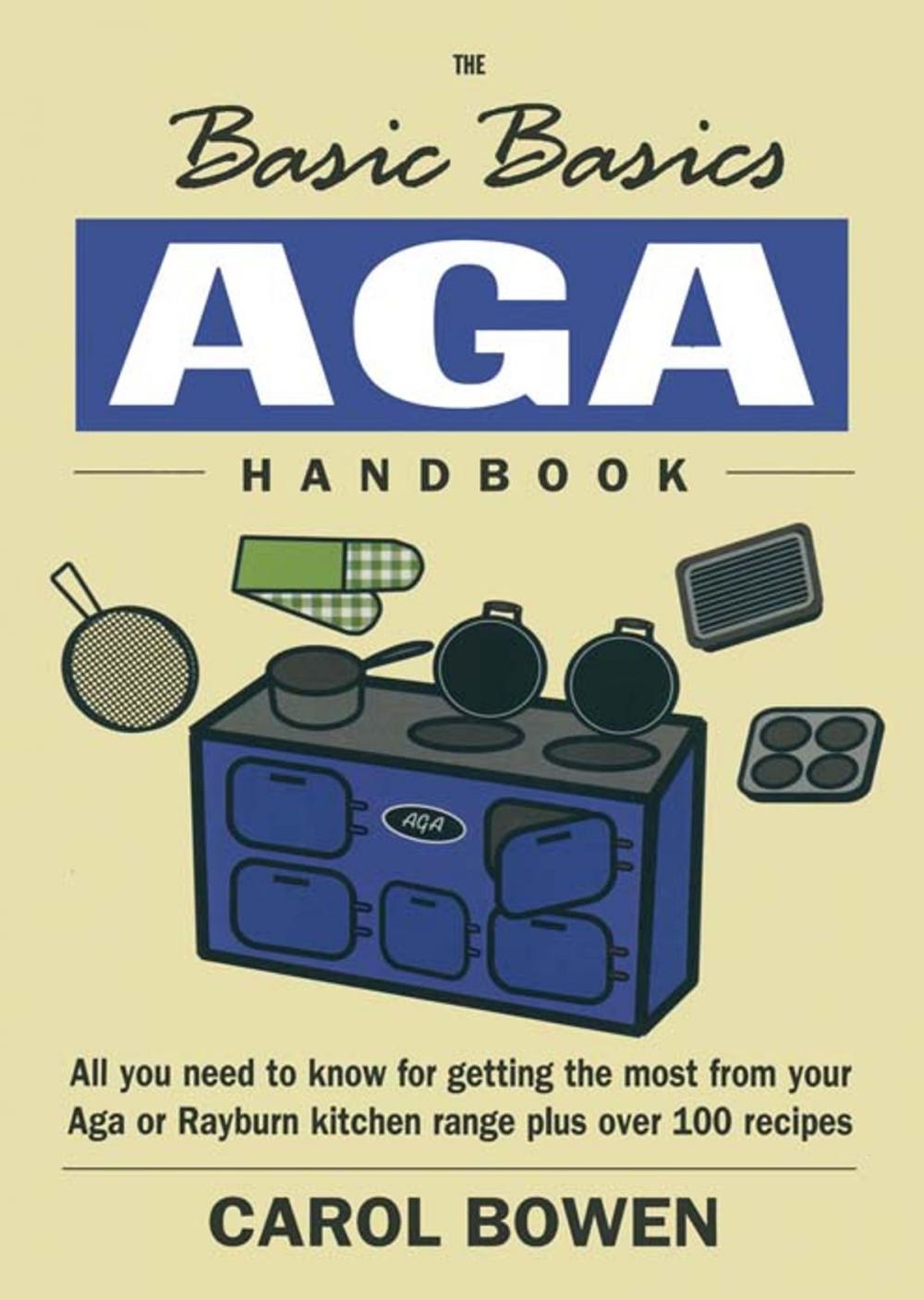 Big bigCover of The Basic Basics Aga Handbook