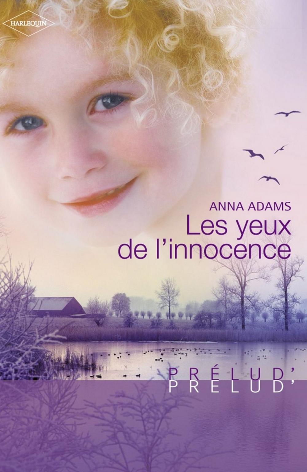 Big bigCover of Les yeux de l'innocence (Harlequin Prélud')