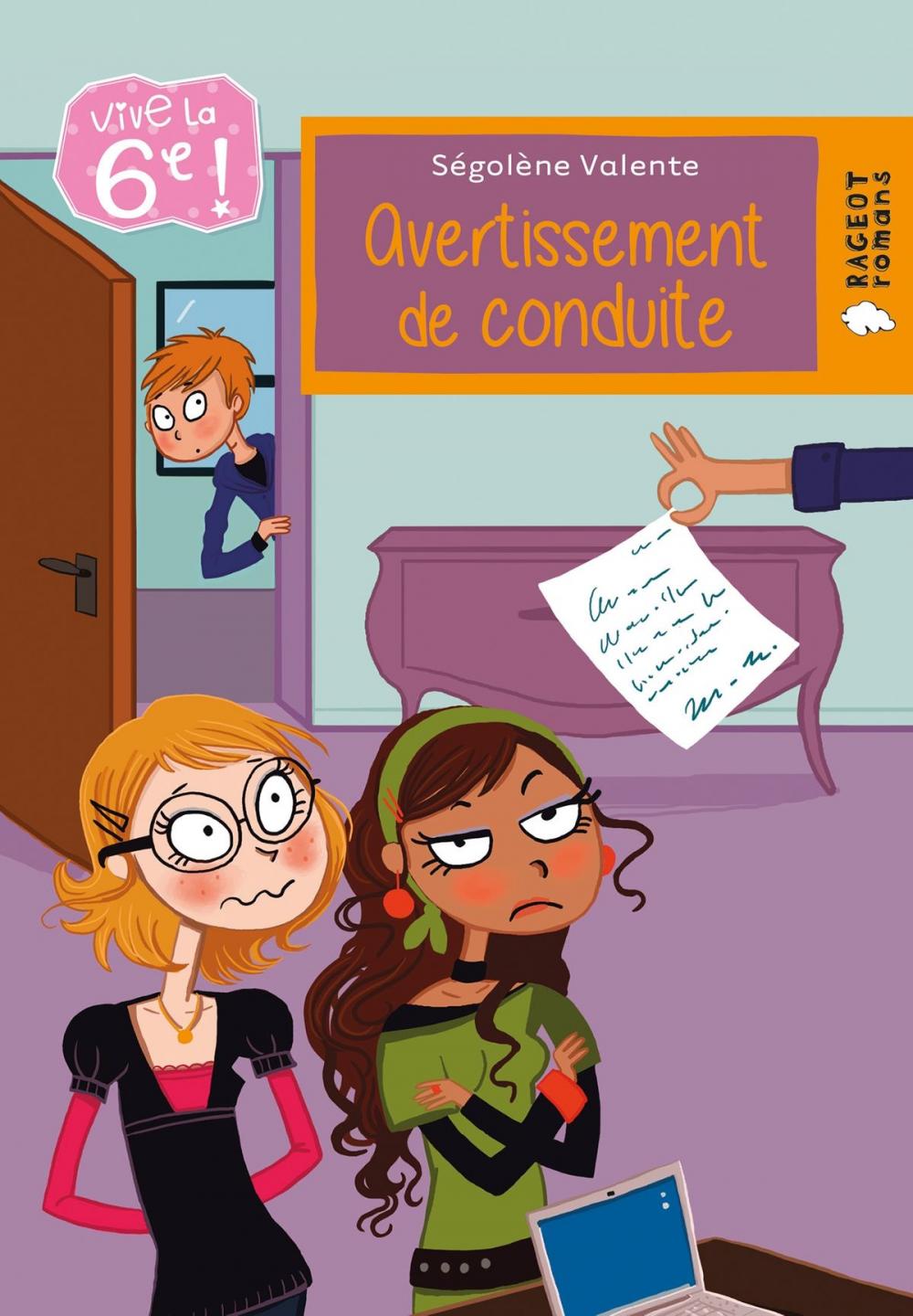 Big bigCover of Vive la 6e : Avertissement de conduite