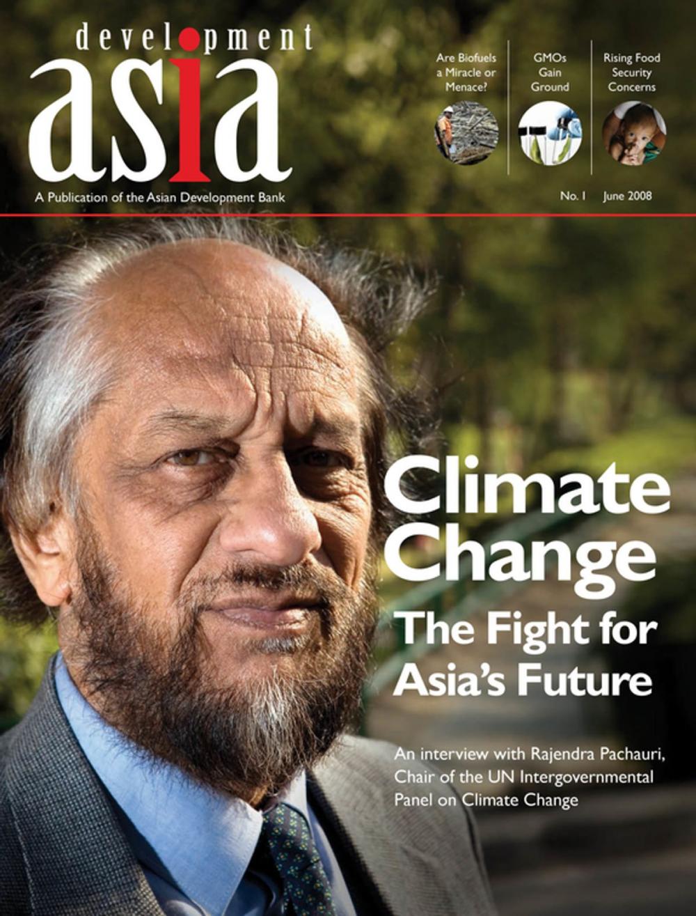 Big bigCover of Development Asia—Climate Change: The Fight for Asia's Future