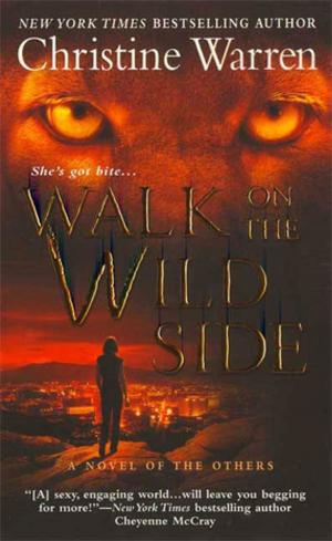 Cover of the book Walk on the Wild Side by Shannon Delany