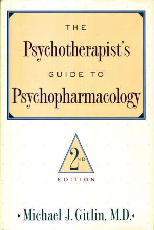 Cover of the book Psychotherapist'S Guide To Psychopharmacology by Anna Badkhen