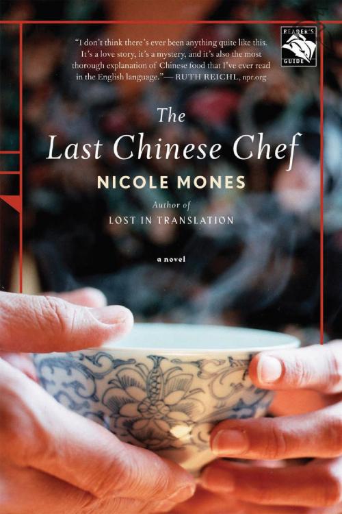 Cover of the book The Last Chinese Chef by Nicole Mones, HMH Books