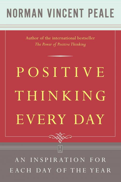 Cover of the book Positive Thinking Every Day by Dr. Norman Vincent Peale, Touchstone