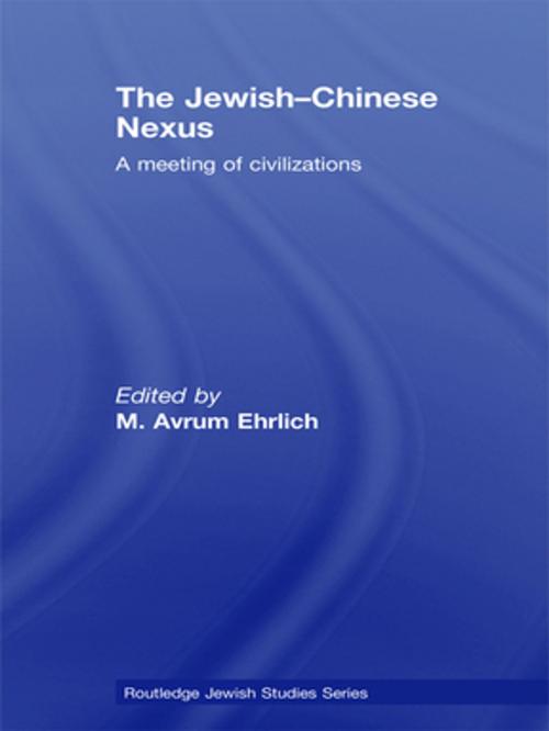 Cover of the book The Jewish-Chinese Nexus by , Taylor and Francis