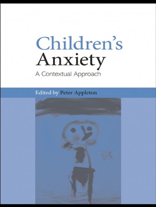 Cover of the book Children's Anxiety by , Taylor and Francis