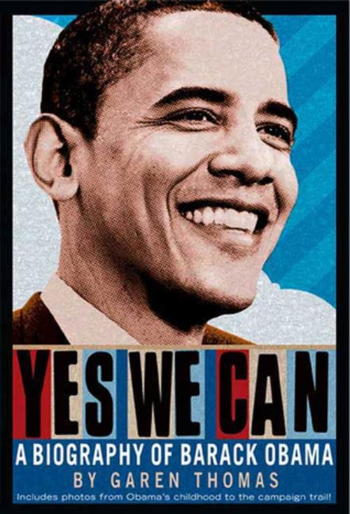 Cover of the book Yes We Can by Garen Thomas, Feiwel & Friends