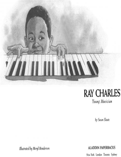 Cover of the book Ray Charles by Susan Sloate, Aladdin