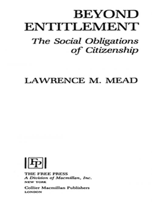 Cover of the book Beyond Entitlement by Lawrence M. Mead, Free Press