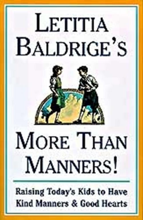 Cover of the book Letitia Baldrige's More Than Manners by Letitia Baldrige, Scribner