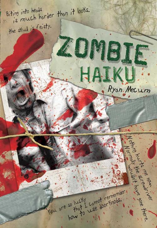 Cover of the book Zombie Haiku by Ryan Mecum, Adams Media