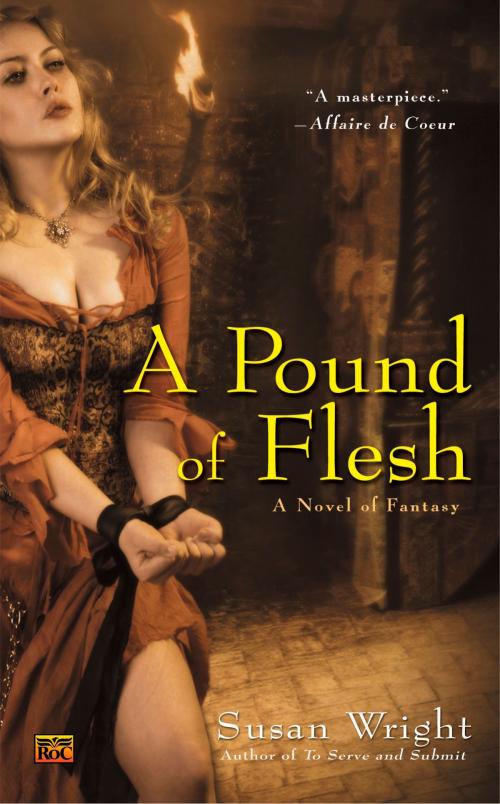 Cover of the book A Pound of Flesh by Susan Wright, Penguin Publishing Group