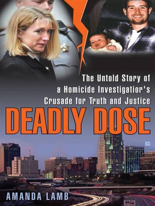 Cover of the book Deadly Dose by Amanda Lamb, Penguin Publishing Group