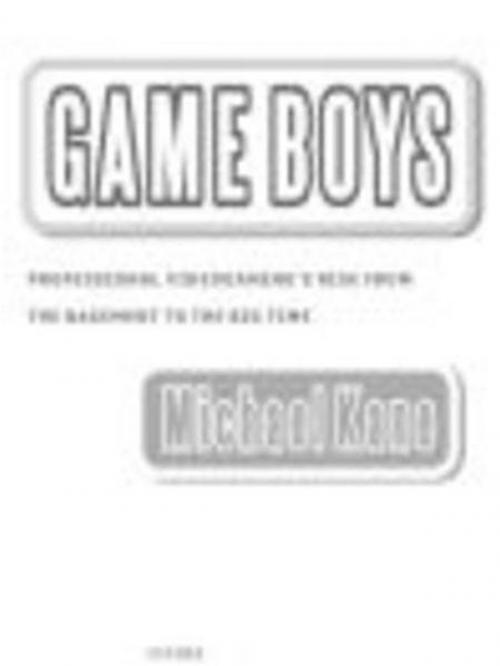 Cover of the book Game Boys by Michael Kane, Penguin Publishing Group