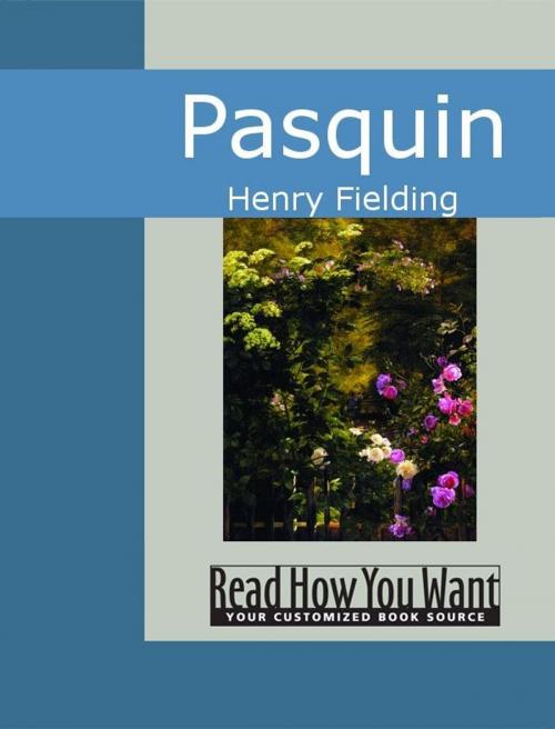 Cover of the book Pasquin by Henry Fielding, ReadHowYouWant