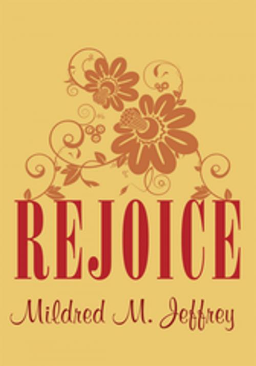 Cover of the book Rejoice by Mildred M. Jeffrey, AuthorHouse