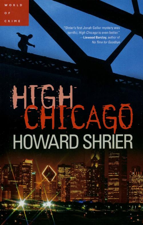 Cover of the book High Chicago by Howard Shrier, BookBaby