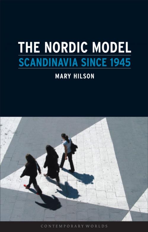 Cover of the book The Nordic Model by Mary Hilson, Reaktion Books