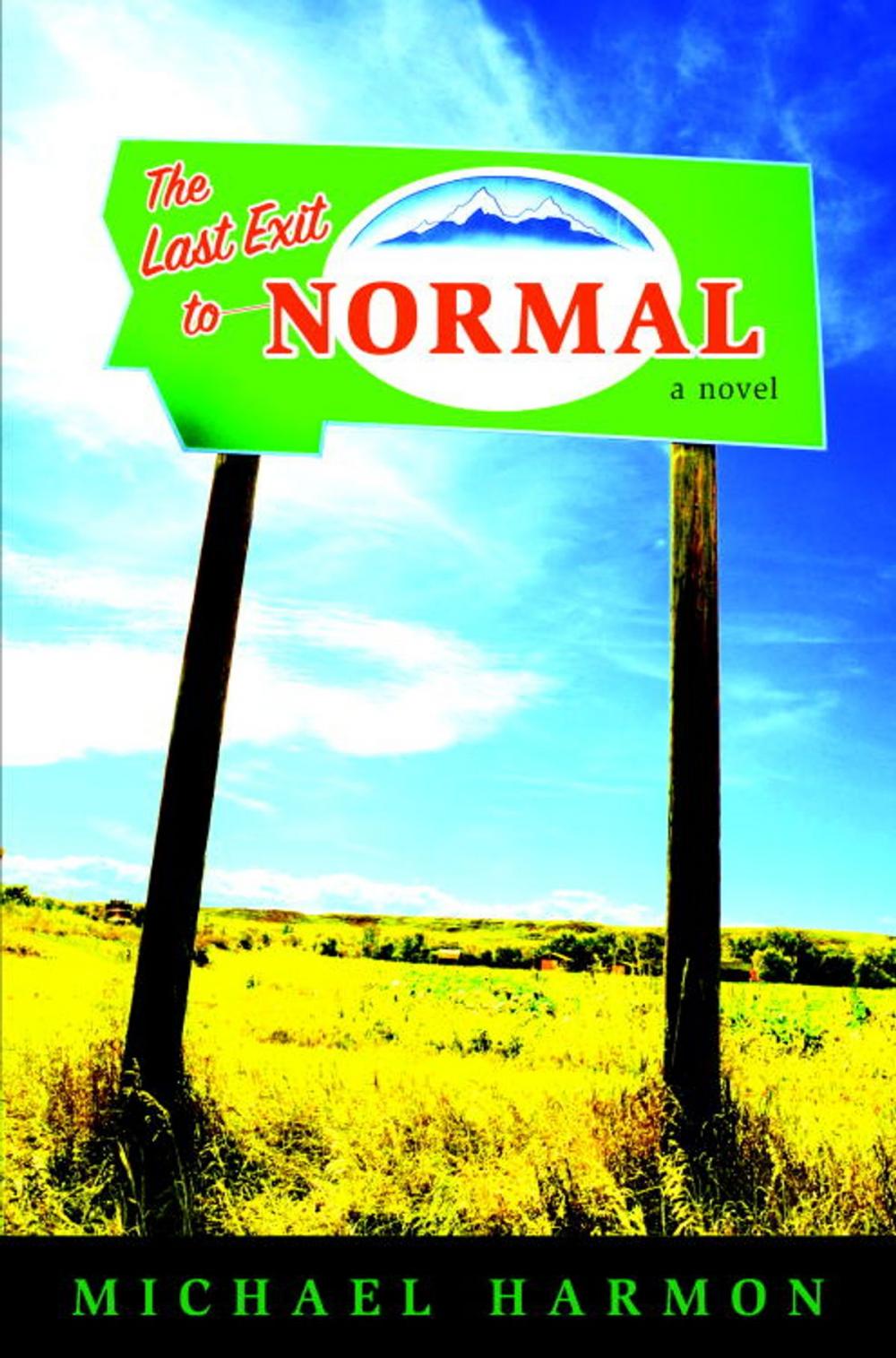 Big bigCover of The Last Exit to Normal