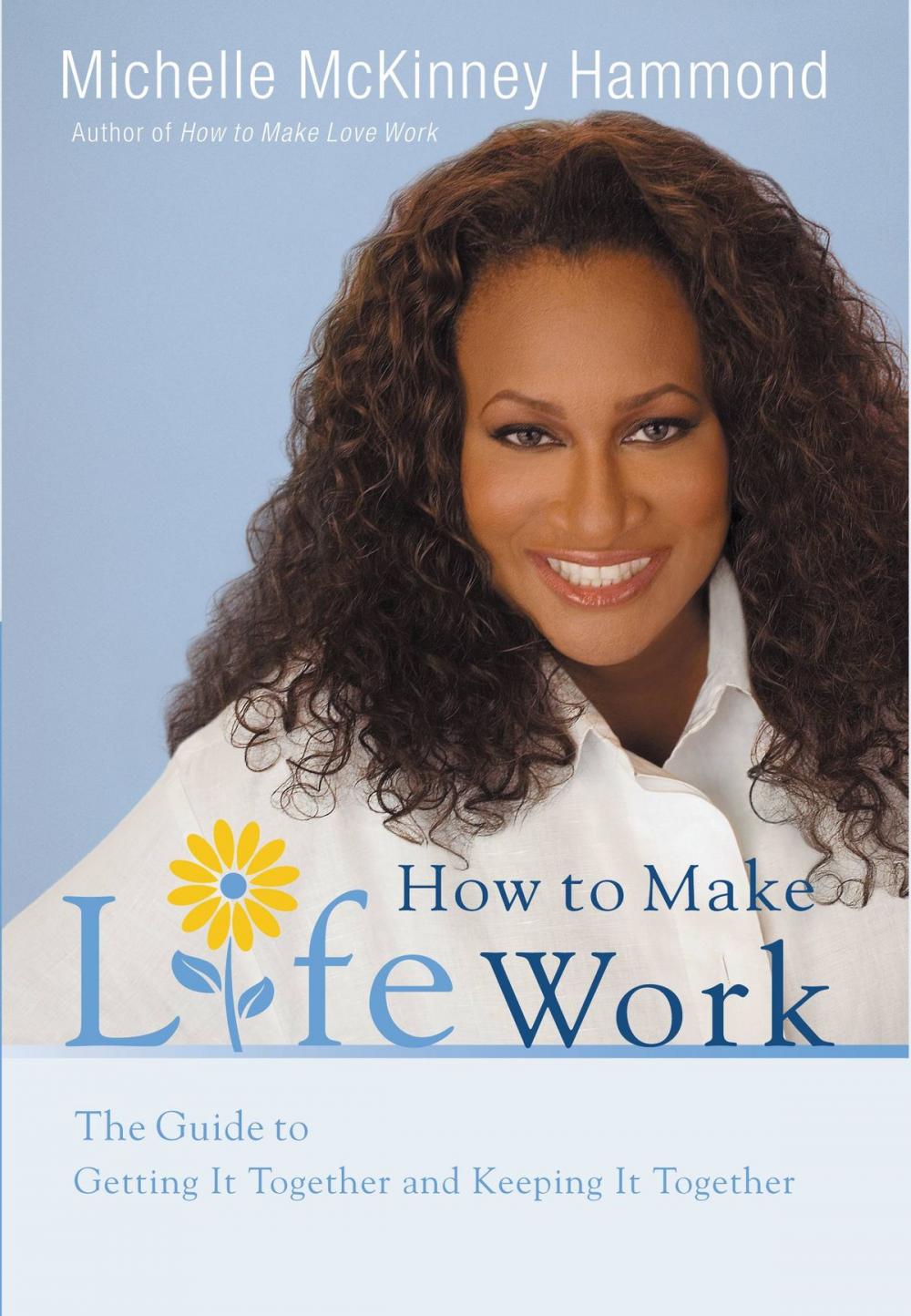 Big bigCover of How to Make Life Work