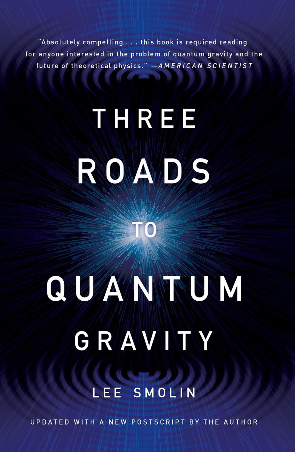 Big bigCover of Three Roads To Quantum Gravity