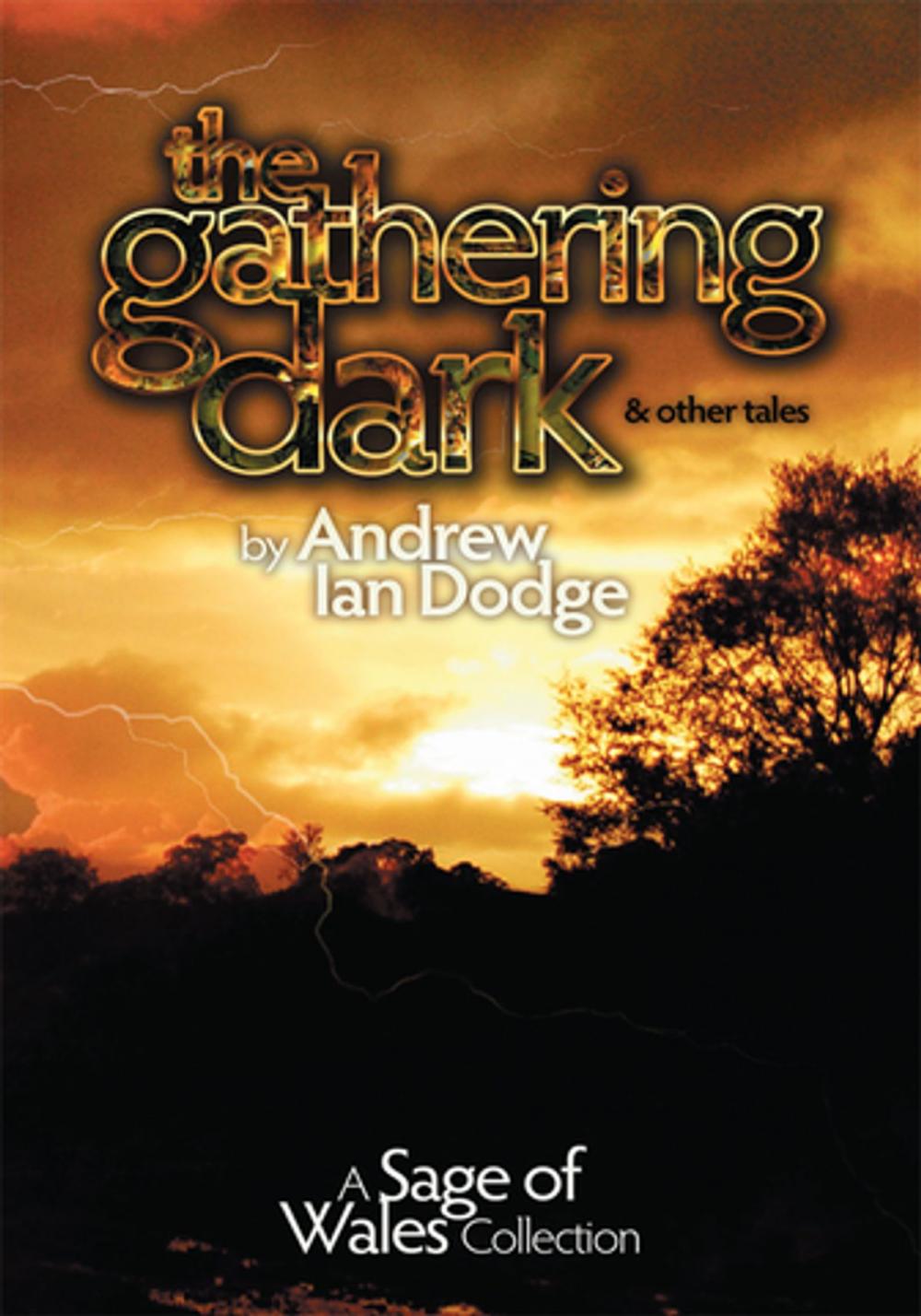 Big bigCover of The Gathering Dark and Other Tales