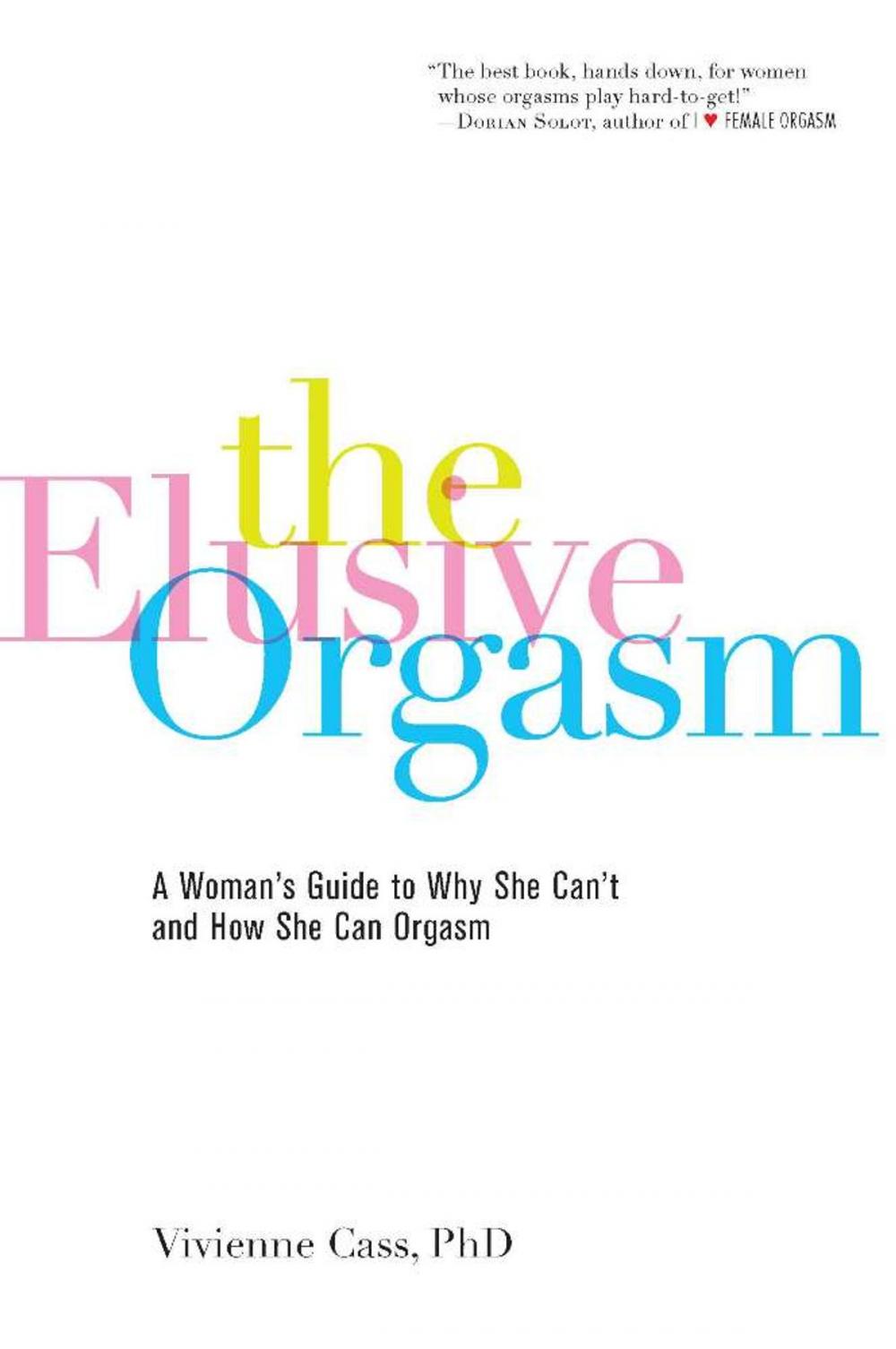 Big bigCover of The Elusive Orgasm