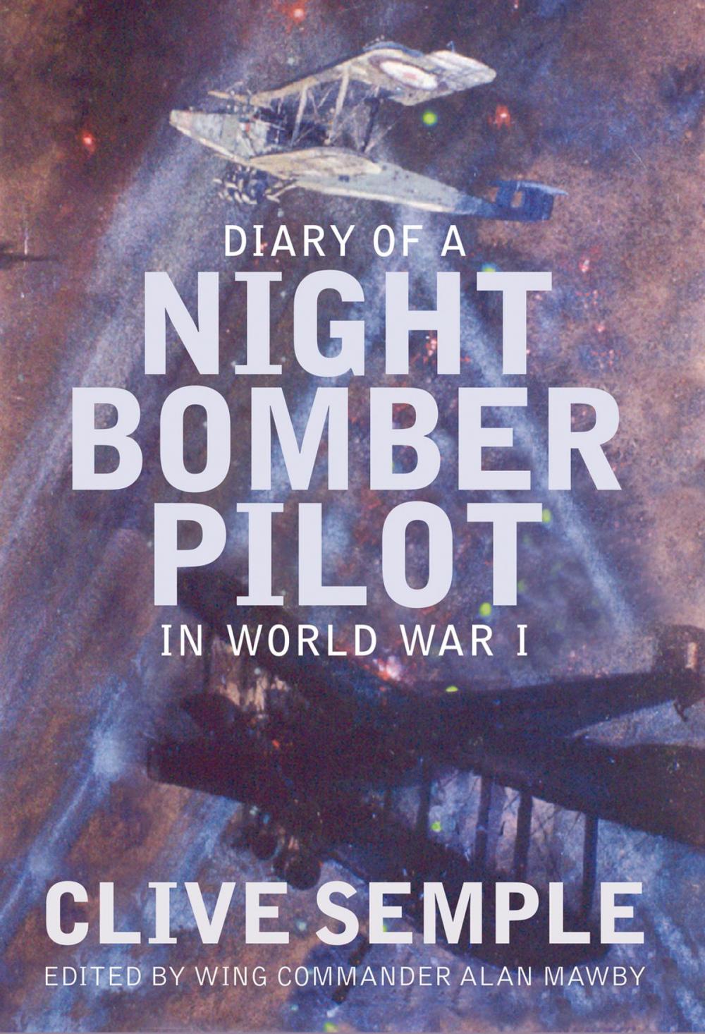 Big bigCover of Diary of a Night Bomber Pilot in World War I