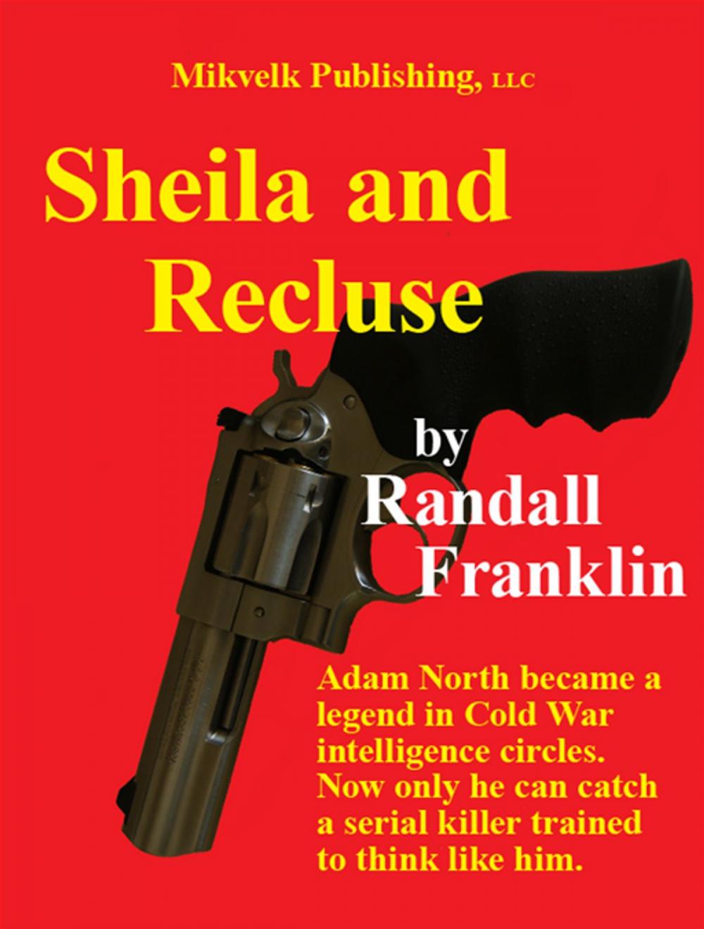 Big bigCover of Sheila and Recluse