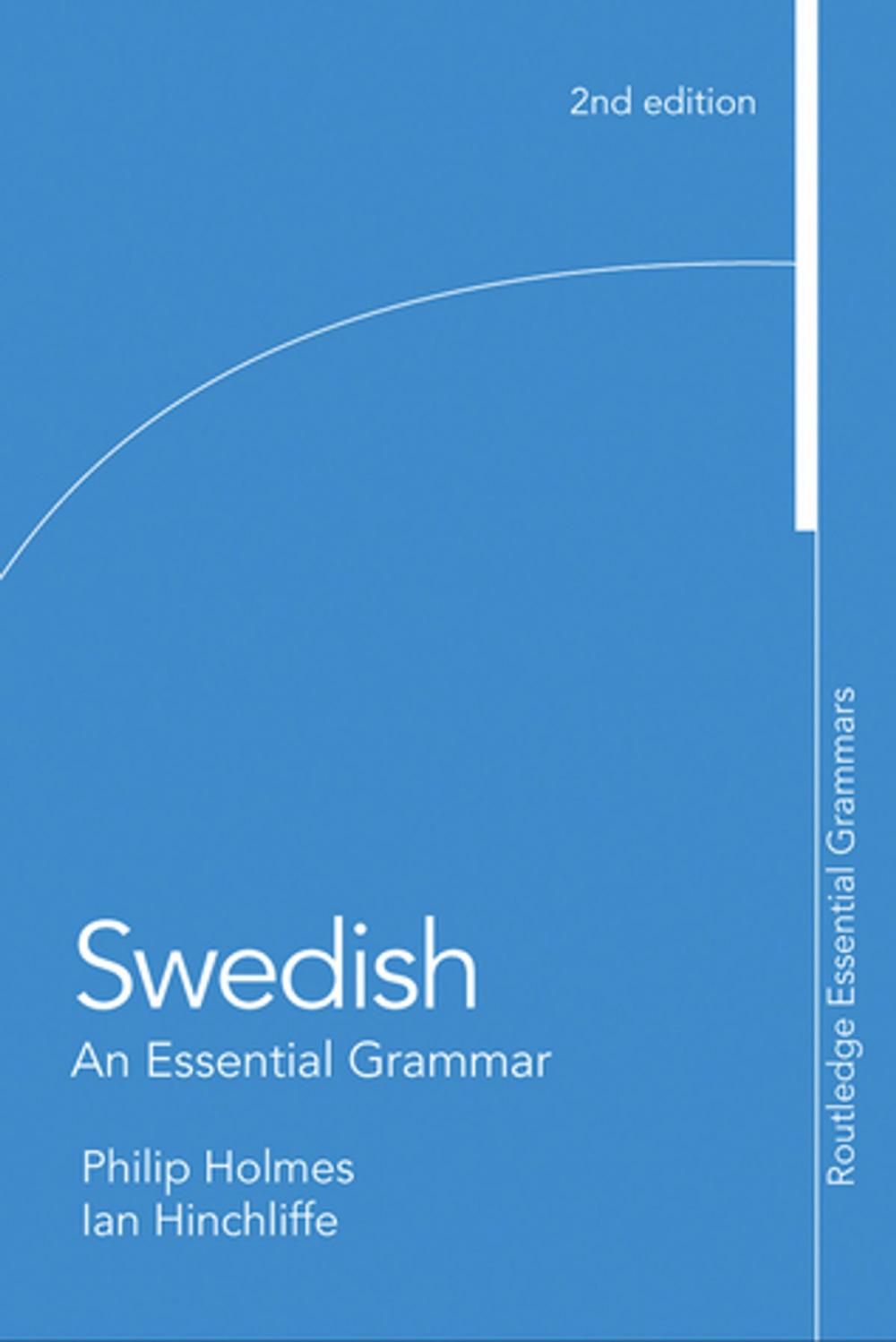 Big bigCover of Swedish: An Essential Grammar