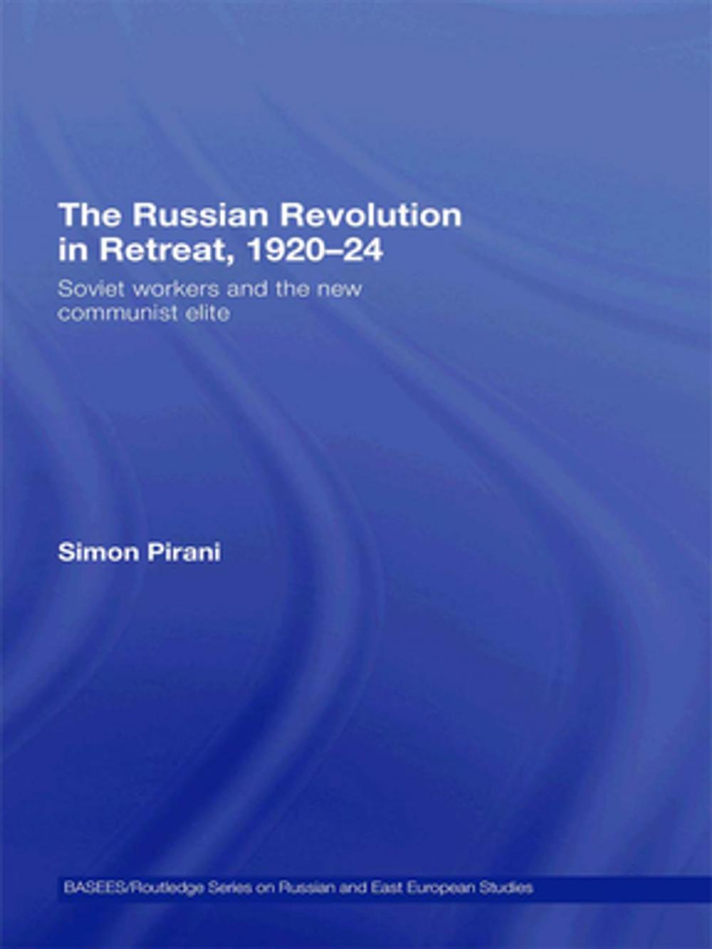 Big bigCover of The Russian Revolution in Retreat, 1920-24