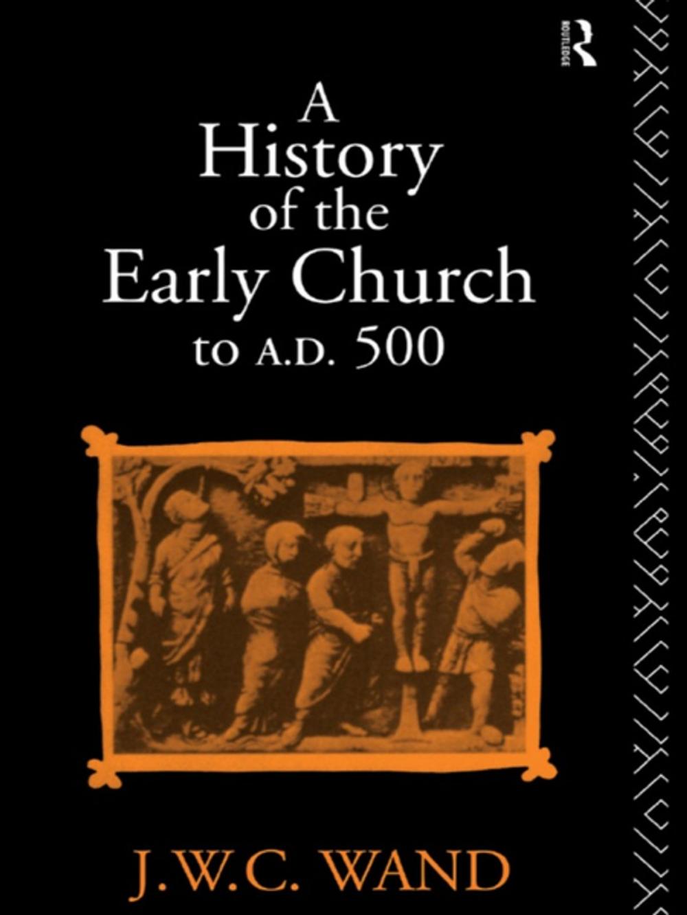 Big bigCover of A History of the Early Church to AD 500