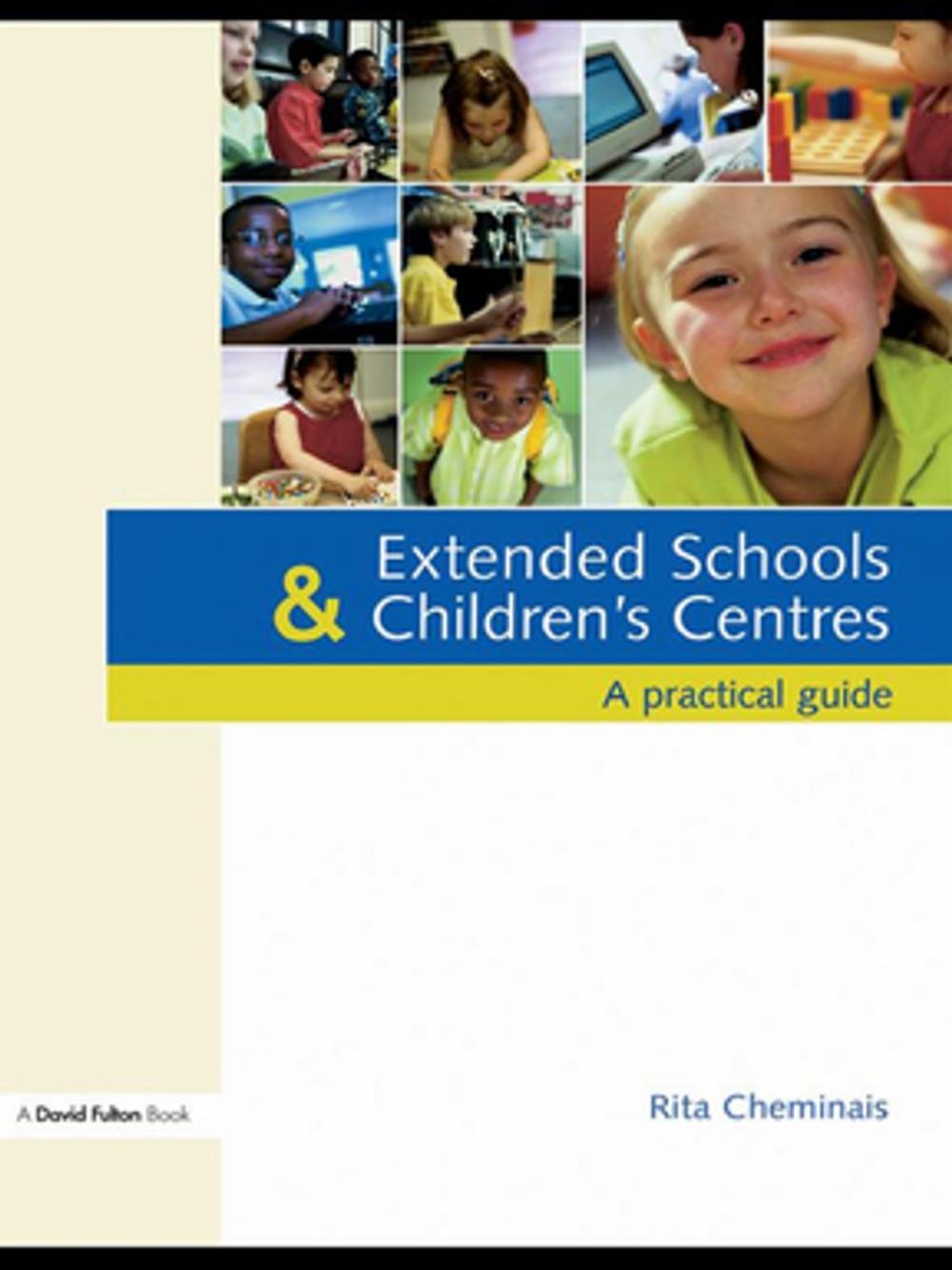 Big bigCover of Extended Schools and Children's Centres