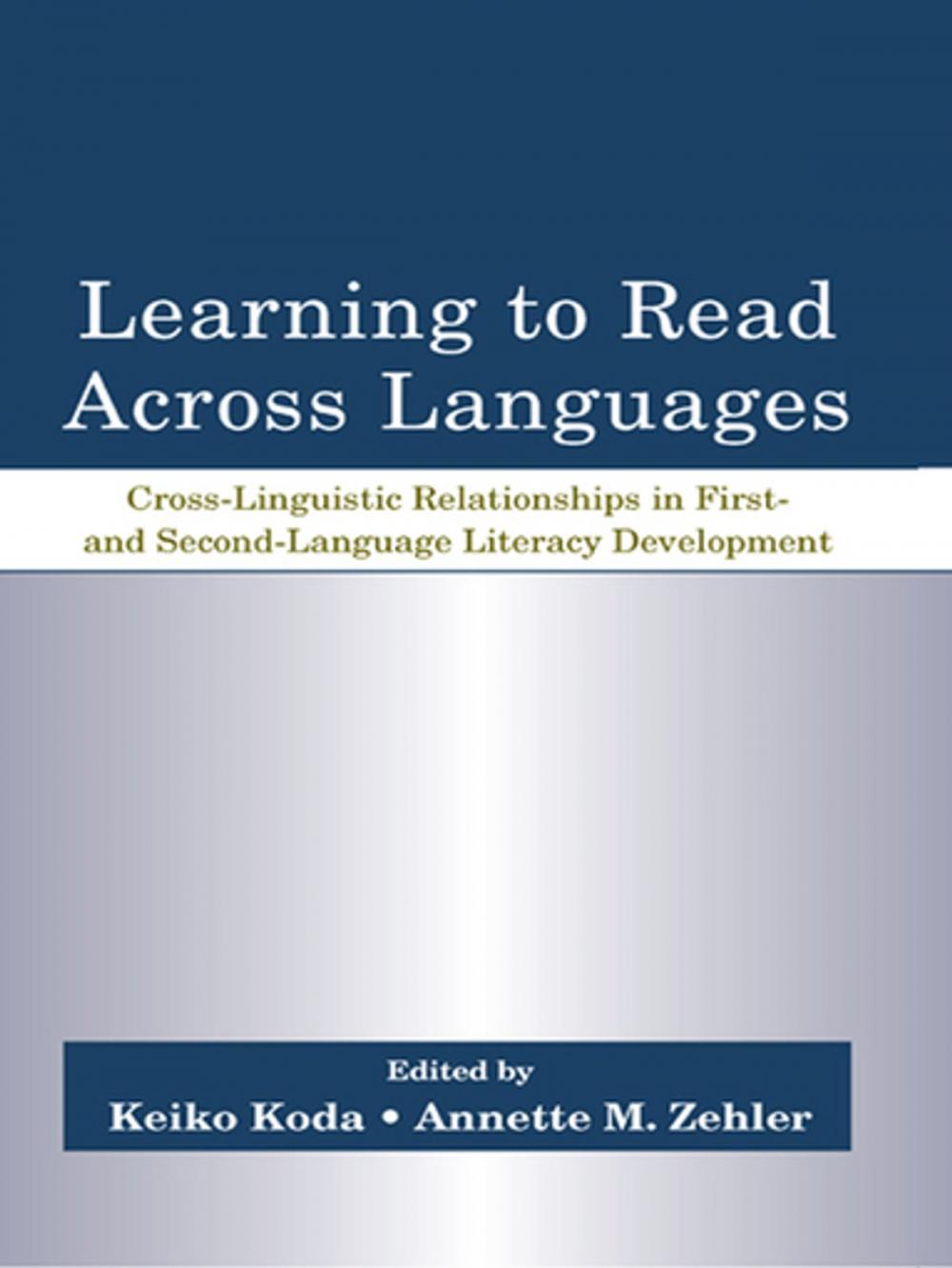 Big bigCover of Learning to Read Across Languages