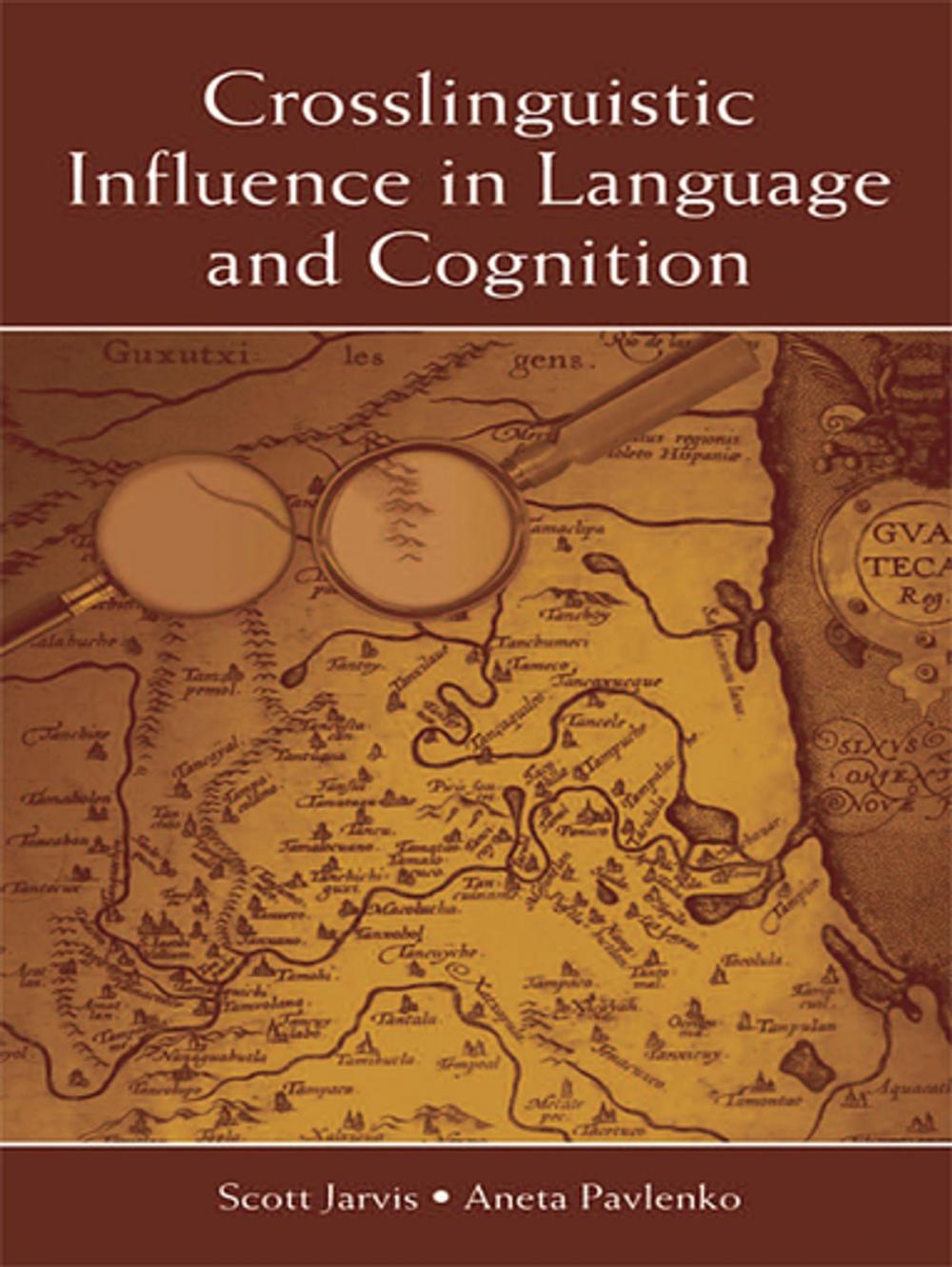 Big bigCover of Crosslinguistic Influence in Language and Cognition