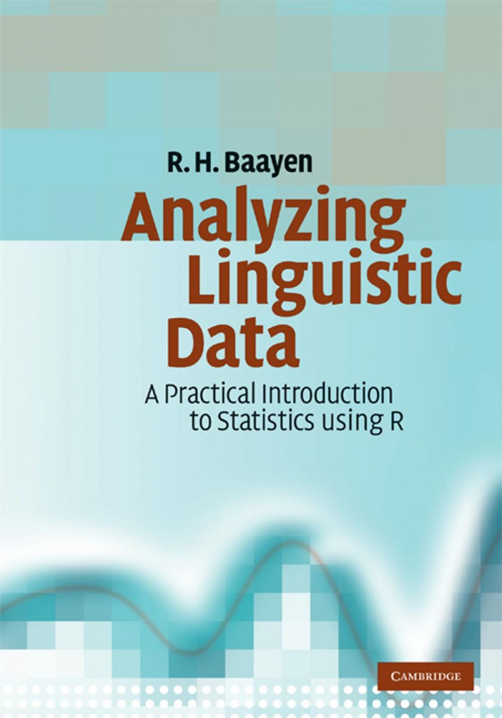 Big bigCover of Analyzing Linguistic Data