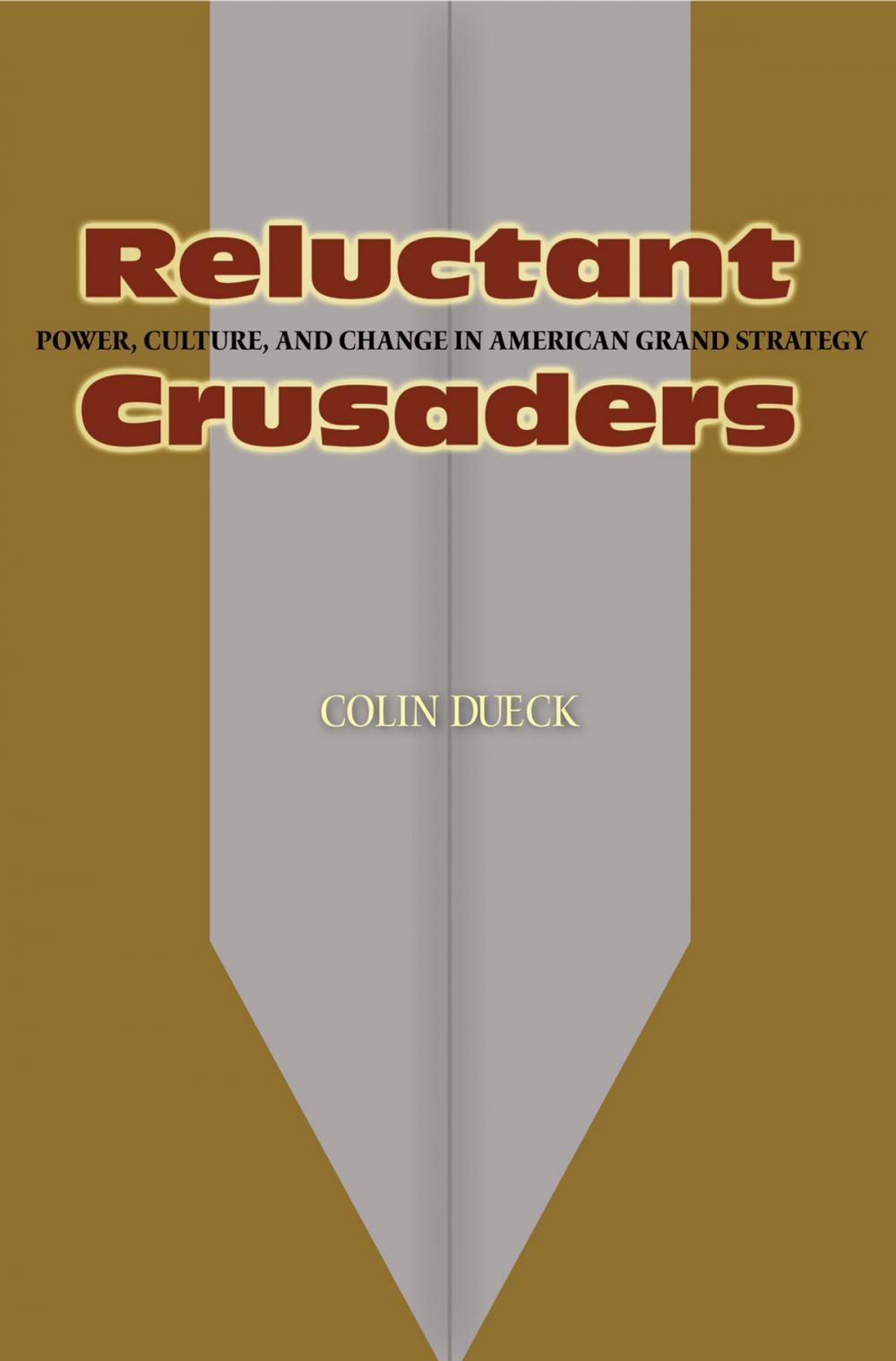 Big bigCover of Reluctant Crusaders