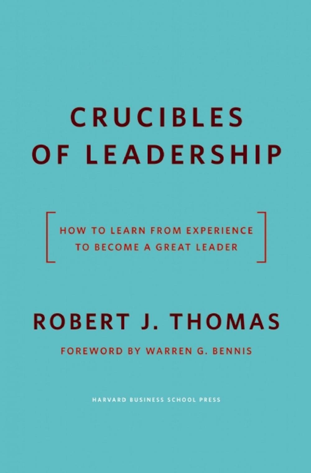 Big bigCover of Crucibles of Leadership