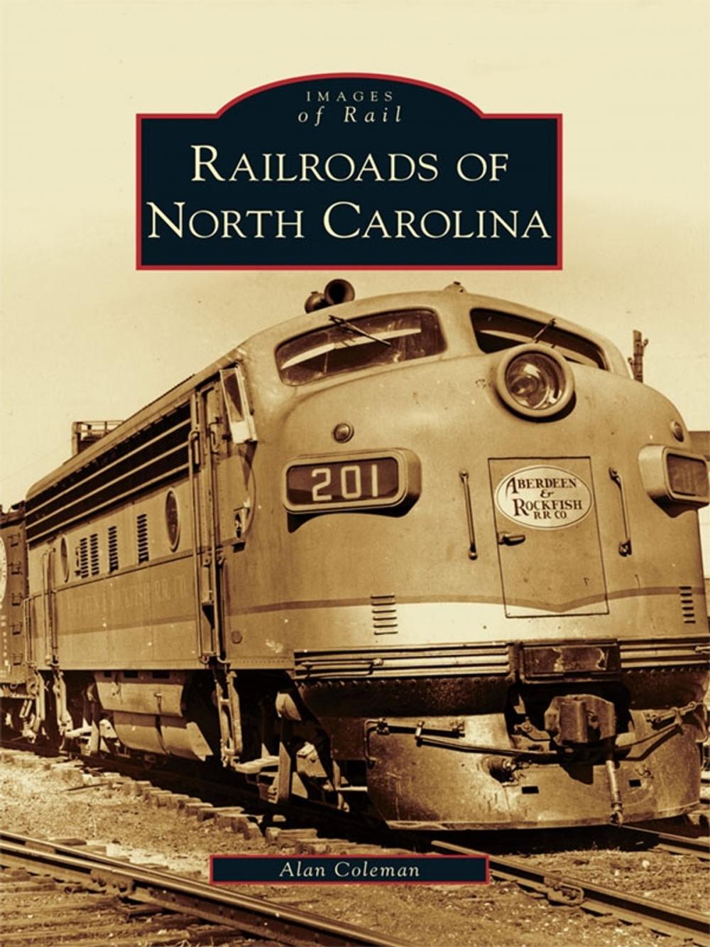 Big bigCover of Railroads of North Carolina