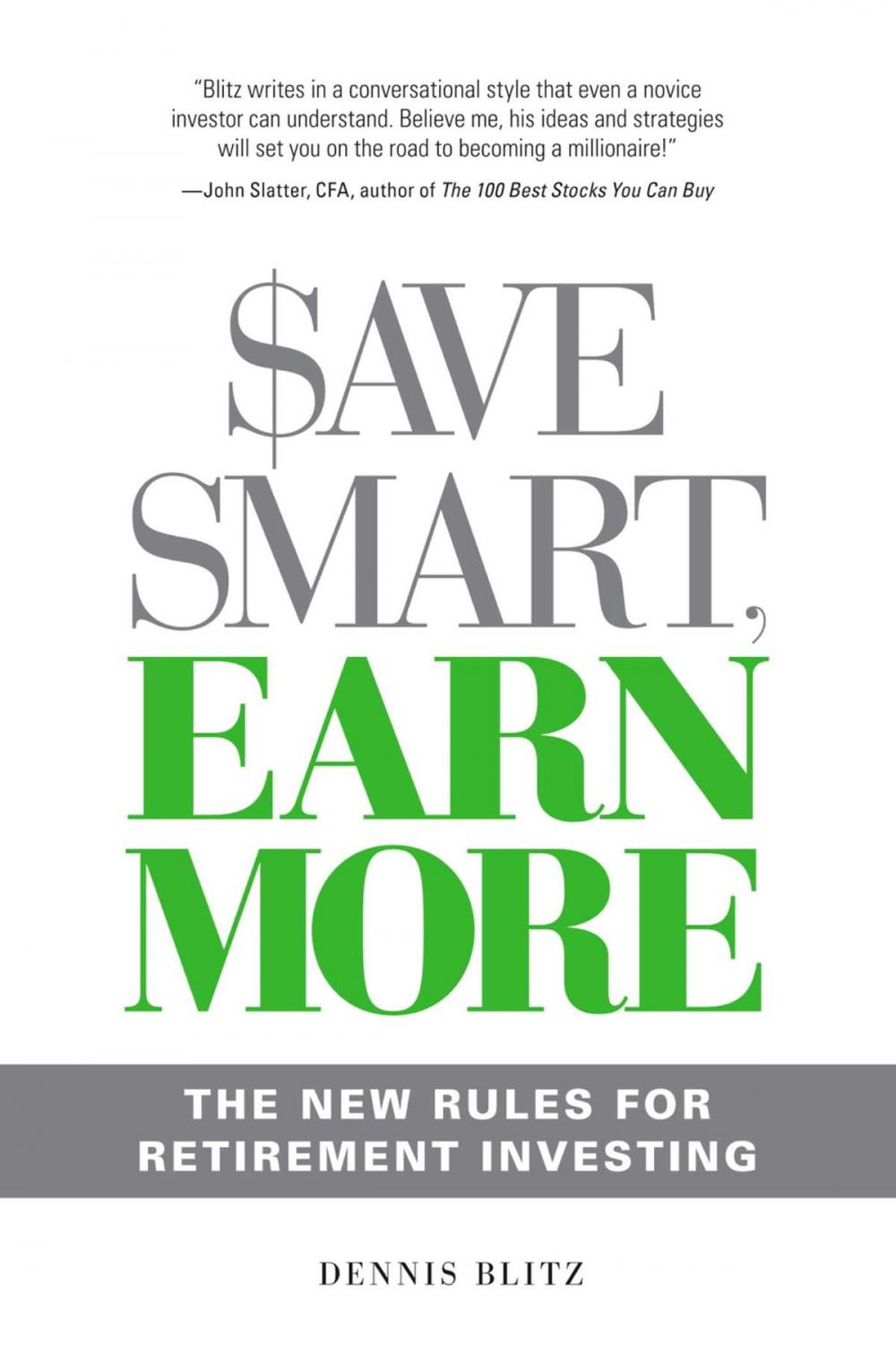 Big bigCover of Save Smart, Earn More