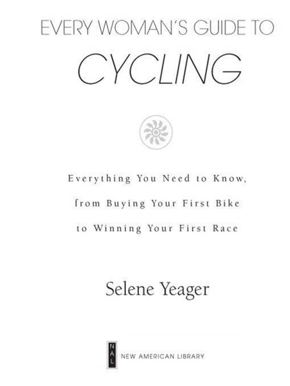 Big bigCover of Every Woman's Guide to Cycling