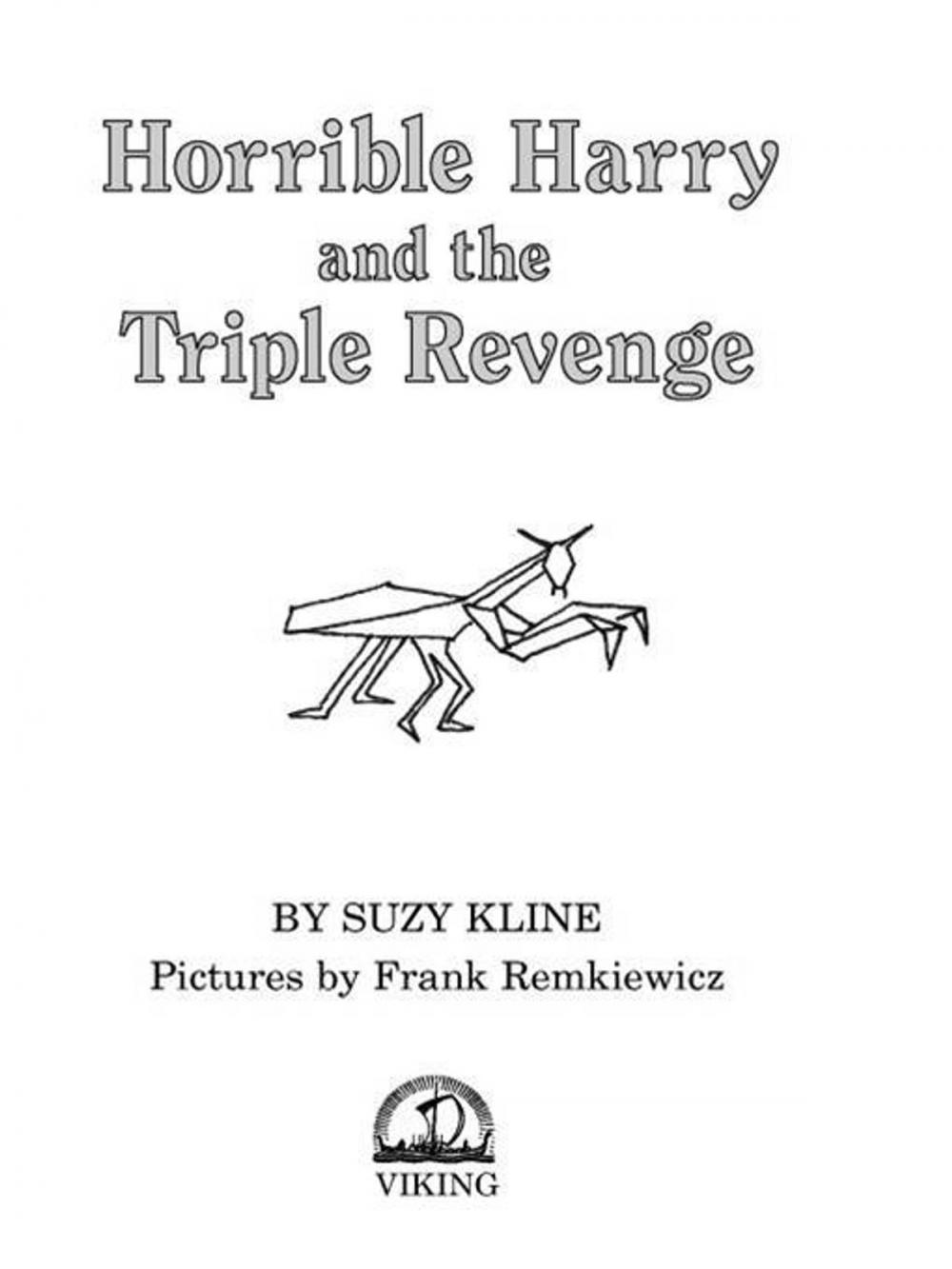 Big bigCover of Horrible Harry and the Triple Revenge