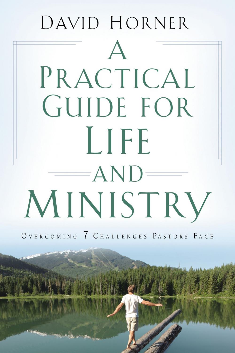 Big bigCover of A Practical Guide for Life and Ministry