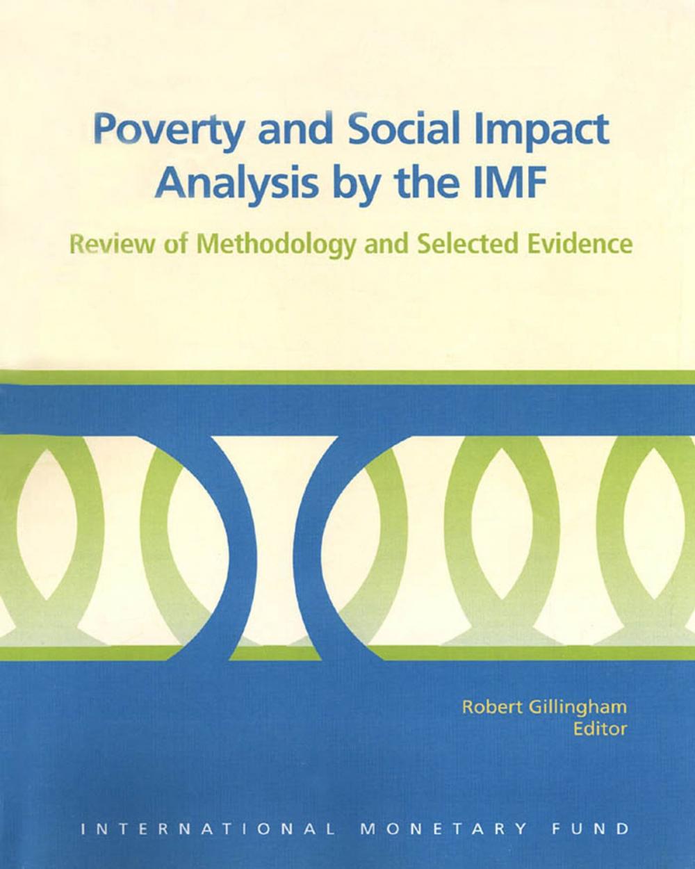 Big bigCover of Poverty and Social Impact Analysis by the IMF: Review of Methodology and Selected Evidence