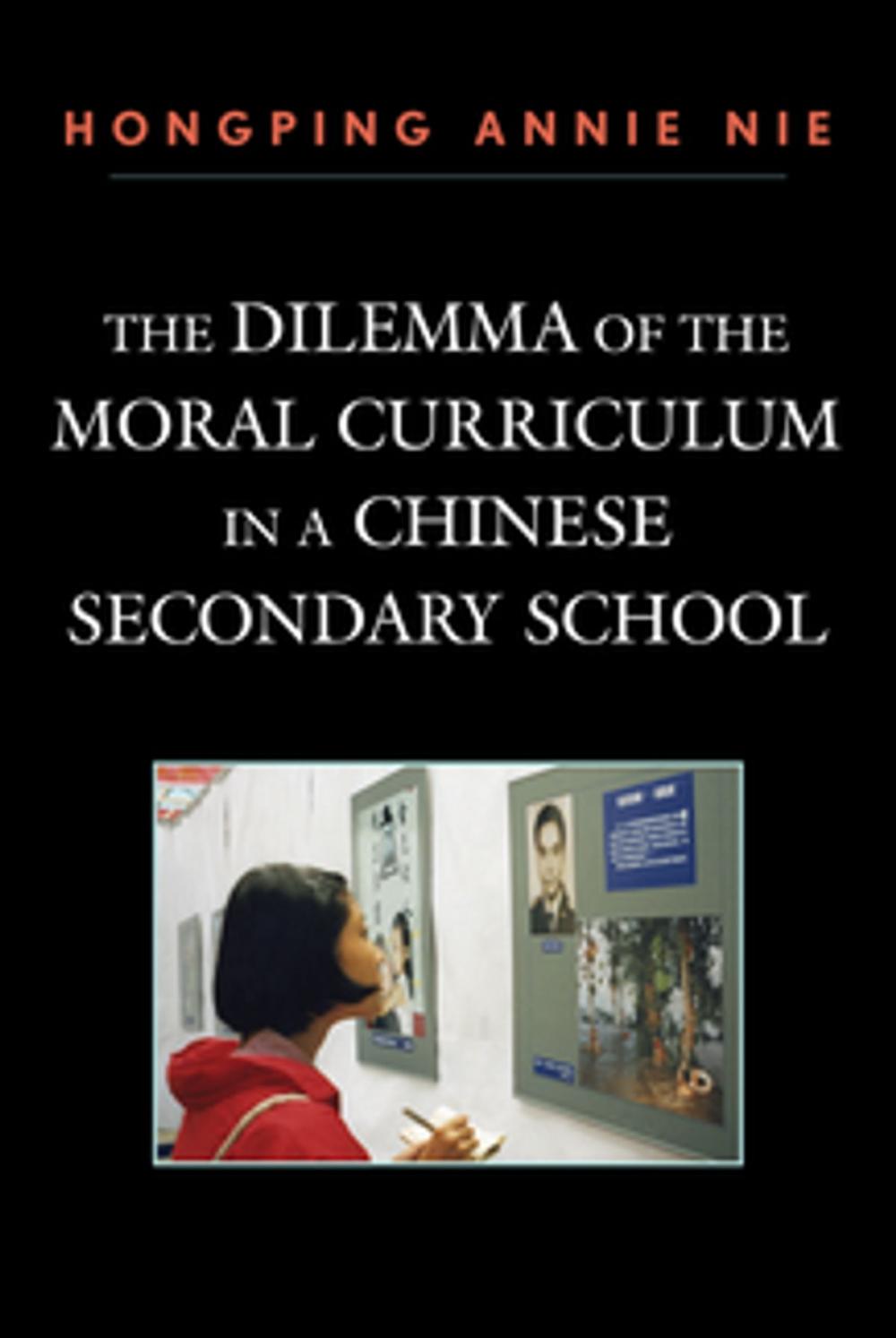 Big bigCover of The Dilemma of the Moral Curriculum in a Chinese Secondary School